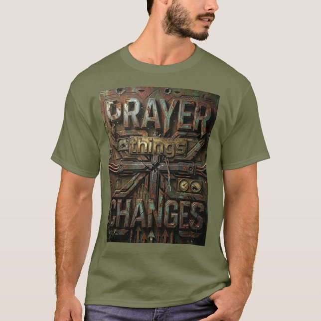 Prière Change les Choses – T-Shirt Métallique Indu (Devant)