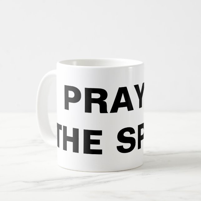"Priez Dans L'Esprit" Mug Classique (Devant gauche)