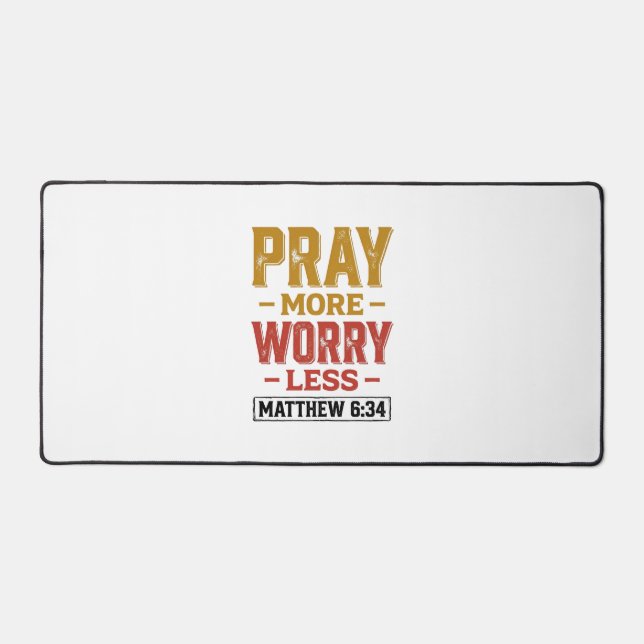 Priez Plus Inquiétez Moins Matthew 6_34 Conception (Recto)