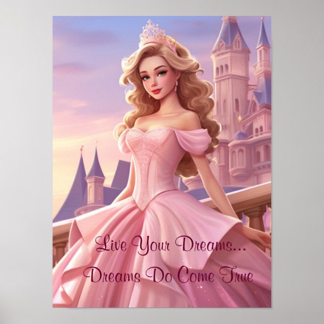 Princess Live Your Dreams Poster (Devant)