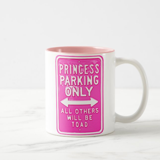 Princesse Parking Only All Others sera tasse de (Droit)