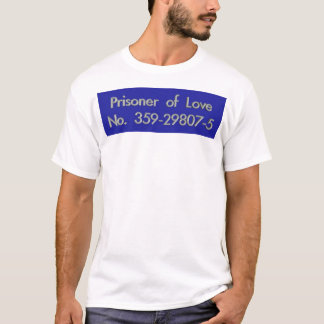 Prisonnier de T-shirt d'amour