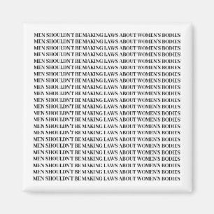 Pro Choice - Magnet féministe