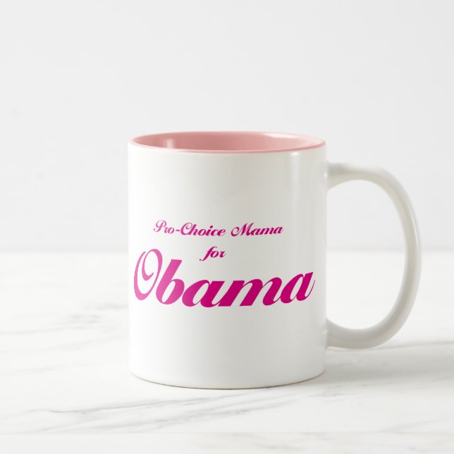 Pro Choice Mama Pour Obama Mugs (Droit)