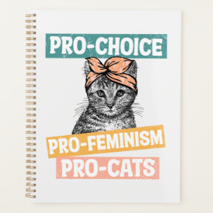 Pro-Choice, Pro-Féminisme, Pro-Cat   AMOUREUX DES 