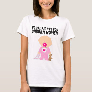 PRO-LIFE, égalité des droits pour les T-shirts pou