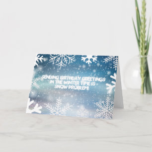 Problème de neige Carte d'anniversaire d'hiver