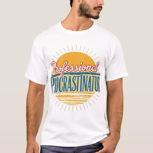 Procrastinateur Professionnel Rétro T-Shirt Drôle (Devant)