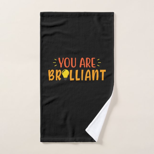 Professeur Cadeaux | Vous Êtes Brillant (Serviette à main)