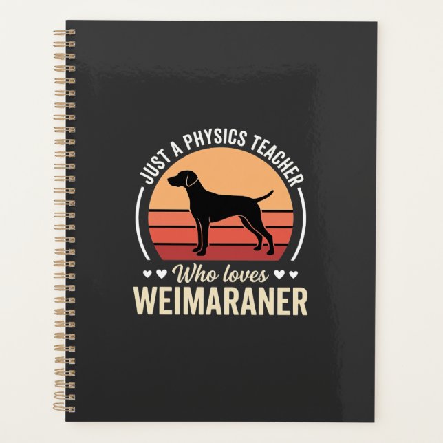 Professeur de physique amoureux de chien Weimarane (Devant)