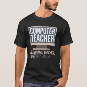 Professeur d'informatique T-shirt drôle d'instruct