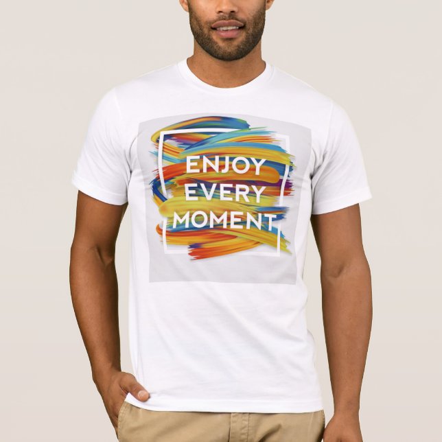 Profitez de chaque instant - T-shirt Live Life (Devant)