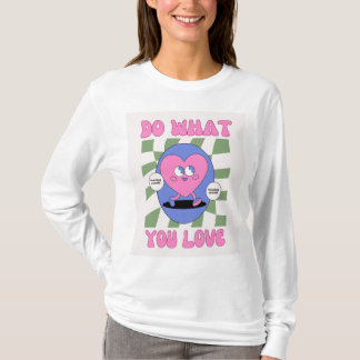 Profitez de chaque moment T-shirt
