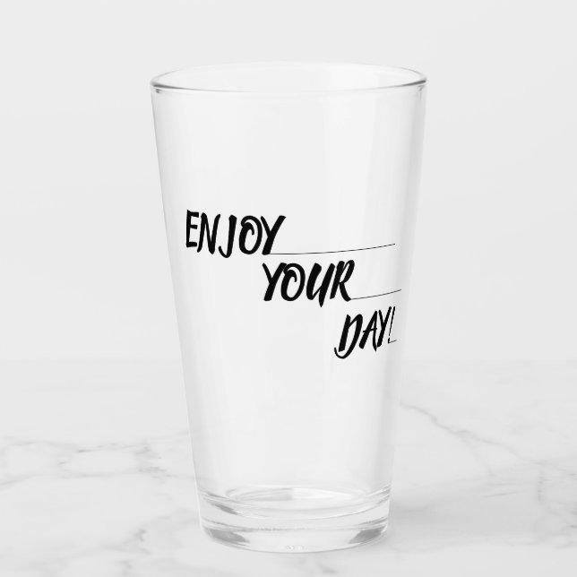 PROFITEZ DE VOTRE VERRE DE JOUR (Devant)