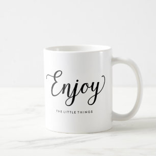 Profitez des petites choses Mug