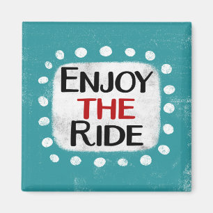 Profitez Du Ride Refrigerator Magnet
