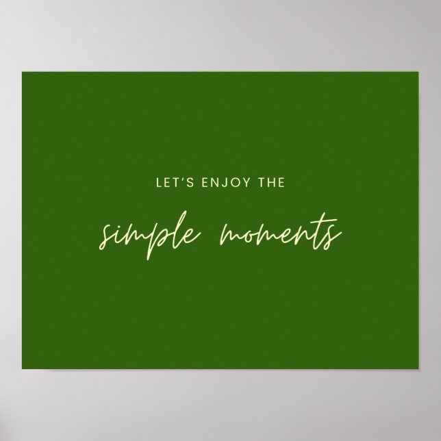 Profitons des moments simples Poster Prints (Devant)