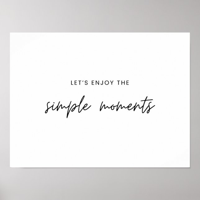 Profitons des moments simples Poster Prints (Devant)