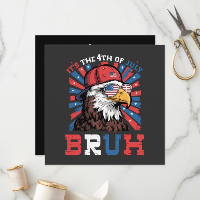 Programme Its The 4th Of July Bruh Bald Eagle Patriotic (Devant/Arrière en situation)