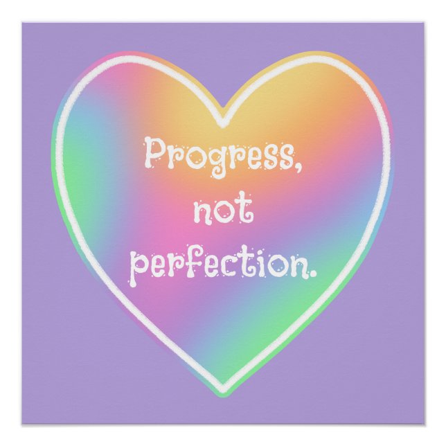 Progrès pas la perfection affiche arc-en-ciel (Devant)