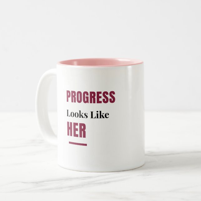 Progress Looks Like Her pink Mug – Gift for Women (Devant gauche)