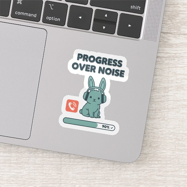Progress Over Noise Sticker – Motivational Bunny (Détail)