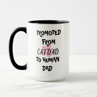 PROMOTION DE CAT DADTO HUMAN DAD MUG