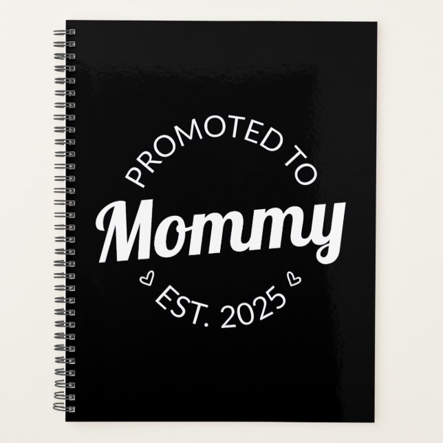 Promu À Mommy Est. 2025 I (Devant)