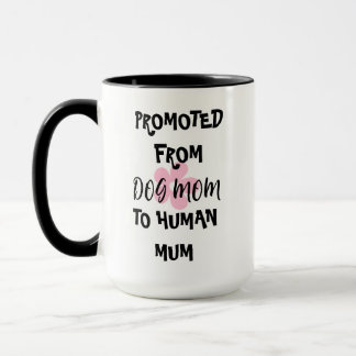 PROMU DE CHIEN MOM À HUMAN MUM MUG