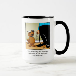 Propriétaire de chien Humour "Marche" Mug