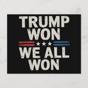 Prospectus 11,4 Cm X 14,2 Cm Trump a gagné, nous avons tous gagné Président 47 