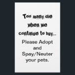 Prospectus 14 Cm X 21,6 Cm Stériliser Adopter<br><div class="desc">Trop meurent... Adoptez dépliants Stérilisation/Castration : La surpopulation d'animaux domestiques est un problème grave dans le monde entier. Est-ce que cela vous brise le cœur de voir des chiens, des chats et d'autres animaux élevés et vendus dans les animaleries alors qu'il y a tant d'animaux dans les refuges qui ont...</div>
