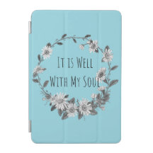 Housse pour iPad Mini "It Is Well With My Soul"