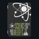 Protection iPad Mini La Science ne s'inquiète pas<br><div class="desc">La Science ne s'inquiète pas de vos croyances. Nous sommes tous égal dans le monde et les yeux de la science ! De sorte que soit pourquoi nous l'aimons droite ? !</div>