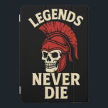 Protection iPad Pro Cover Les légendes ne meurent jamais<br><div class="desc">OEuvre d'art du crâne spartiate avec le message "Légendes Jamais mortes",  symbolisant la force et la bravoure éternelles.</div>