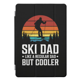 Protection iPad Pro Cover Ski papa comme un papa ordinaire mais Glacière