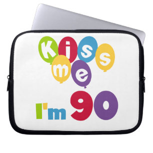 Protection Pour Ordinateur Portable Embrasse-moi J'ai 90 T-shirts et cadeaux d'anniver