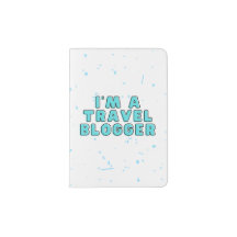 "I'm a Travel Blogger" Passeport Sleeve /