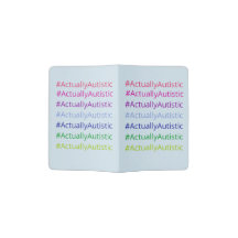 Support #ActuallyAutistic de passeport