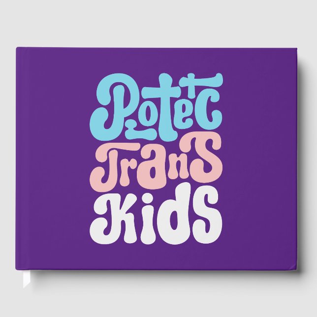 Protéger les enfants trans Livre d'or (Recto)