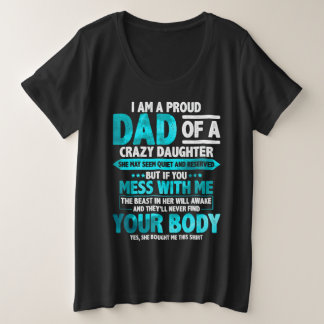Proud Dad of a Crazy Daughter Father's Day