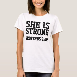 PROVERBS 31:25 ELLE EST FORTE, T-shirts chrétiens