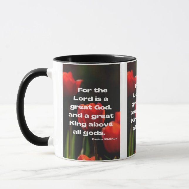 Psaumes 95:3 KJV Bible Verse Pic Mug Deux Tons (Gauche)