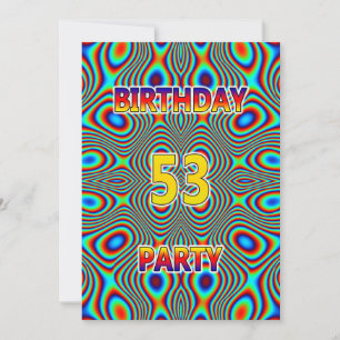 Psychédélique 53e fête d'anniversaire Invitation
