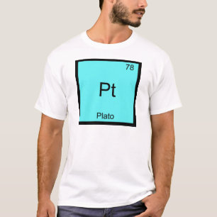 Pt - Platon Élement Drôle Symbole Chimie T-Shirt