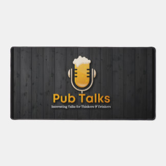 Pub Talks Deskmat