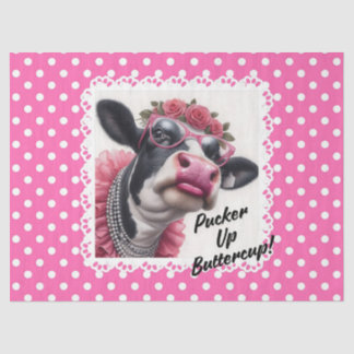 Pucker Up Buttercup ! Papier Mousseline