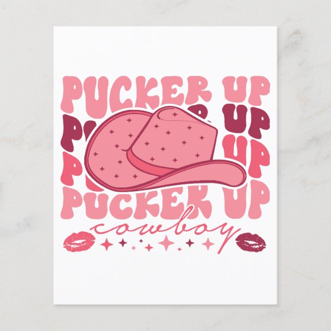 Pucker Up Cowboy Western Valentines Day (Devant)