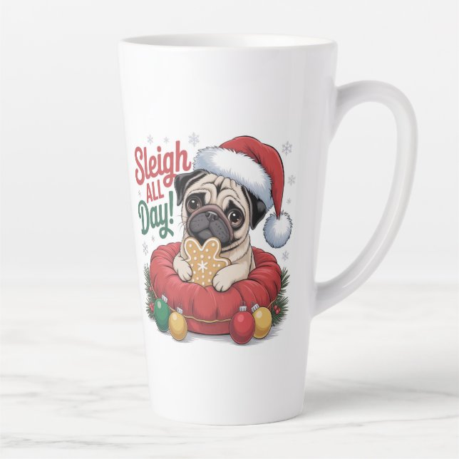 Pug Christmas Mug – Sleigh All Day Holiday Coffee  (Droite)