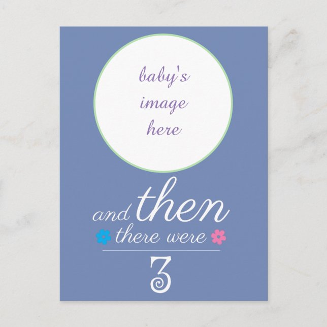 Puis il y avait 3 cartes postales d'annonce de béb (Devant)